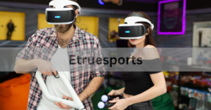 Etruesports